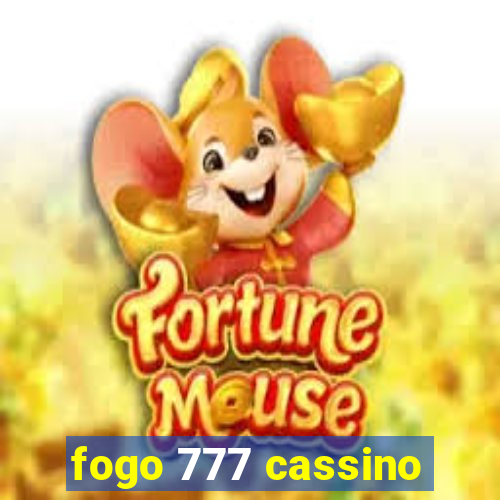 fogo 777 cassino